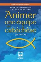 Animer une équipe en catéchèse